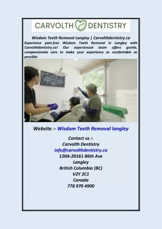 Wisdom Teeth Removal Langley  Carvolthdentistry.ca