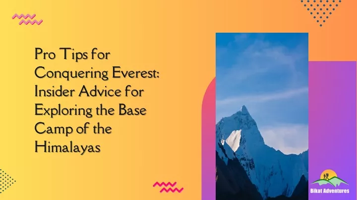 pro tips for pro tips for conquering everest