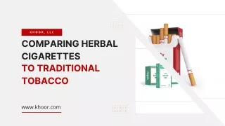 Comparing Herbal Cigarettes to Traditional Tobacco