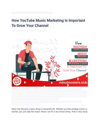How YouTube Music Marketing Is Important