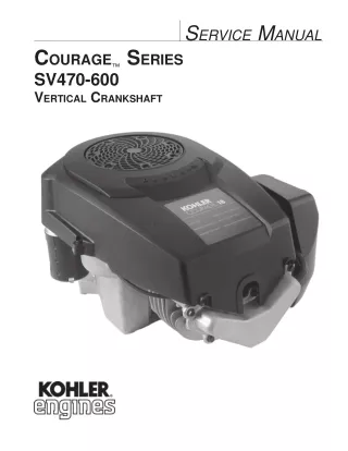 Kohler Courage SV600 Vertical Crankshaft Engine Service Repair Manual 1
