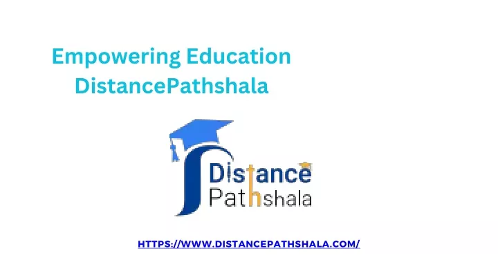 empowering education distancepathshala