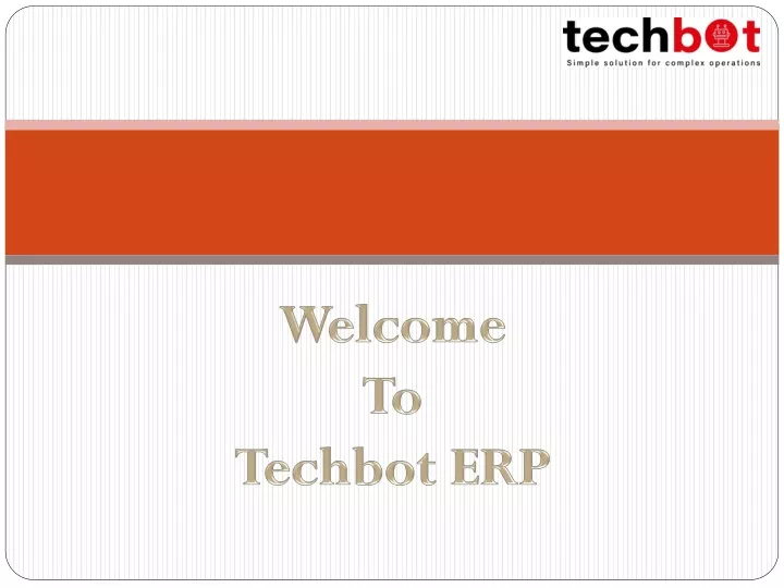 welcome to techbot erp