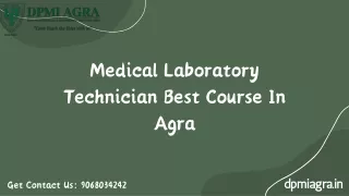 Medical Laboratory Technician Best Course In Agra