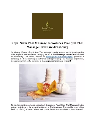 Royal Siam Thai Massage Introduces Tranquil Thai Massage Haven in Strasbourg