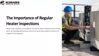 The Importance of Regular Heater Inspections