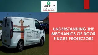 understanding the mechanics of door finger