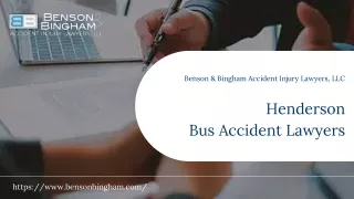 Henderson Bus Accident Lawyers | Benson & Bingham