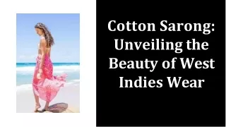 cotton-sarong-unveiling-the-beauty-of-west-indies-wear
