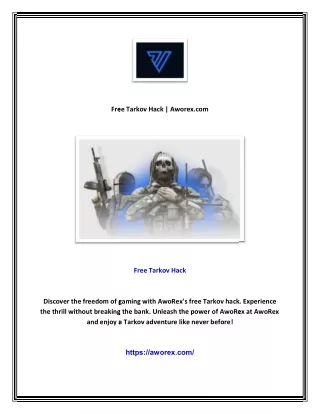 Free Tarkov Hack | Aworex.com