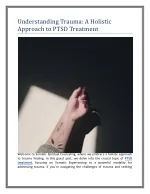 Understanding Trauma: A Holistic Approach to PTSD Treatment - slide 1