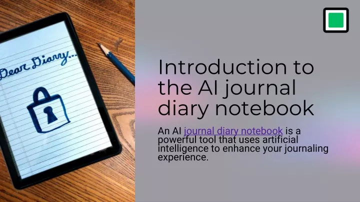 introduction to the ai journal diary notebook