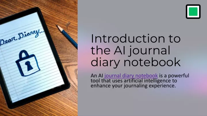 introduction to the ai journal diary notebook