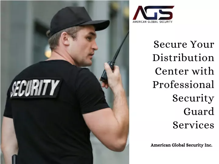 secure your distribution center with professional