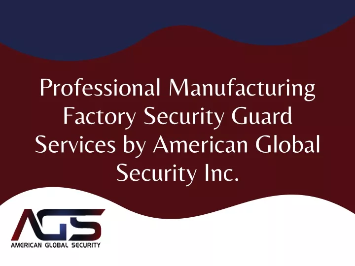 professional manufacturing factory security guard