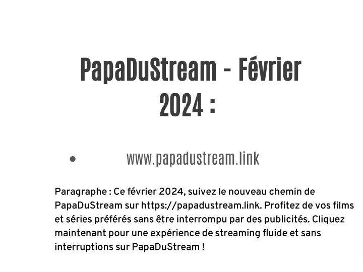 papadustream f vrier 2024