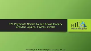 P2P Payments Market to See Revolutionary Growth