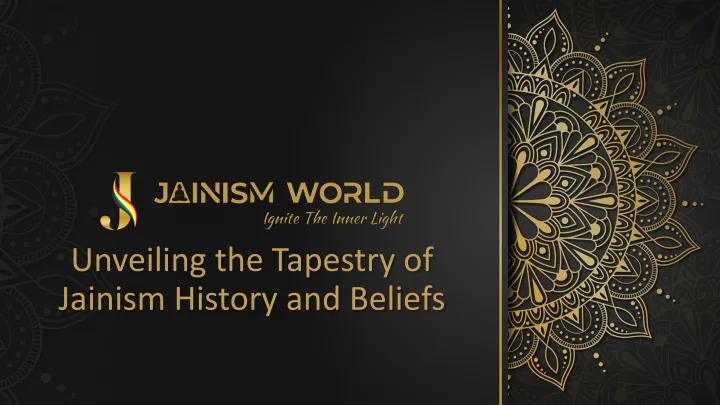 unveiling the tapestry of jainism history