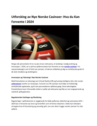 Utforsking av Nye Norske Casinoer_ Hva du Kan Forvente i 2024