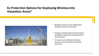 Ex Protection Options for Deploying Wireless into Hazardous Areas​