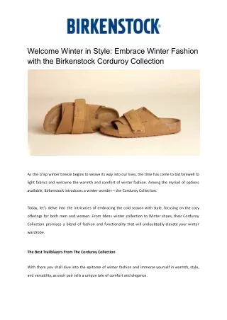 Welcome Winter in Style_ Embrace Winter Fashion with the Birkenstock Corduroy Collection (1)
