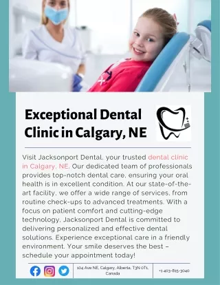 Exceptional Dental Clinic in Calgary, NE