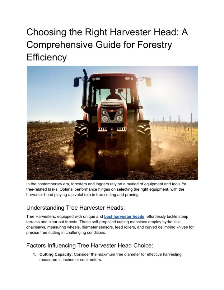 choosing the right harvester head a comprehensive