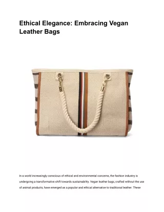 Ethical Elegance_ Embracing Vegan Leather Bags