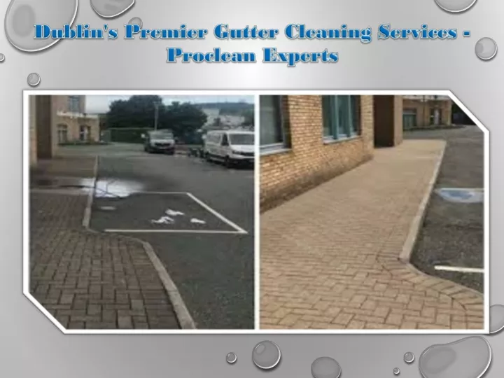 dublin s premier gutter cleaning services