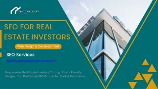 SEO For Real Estate Investors | Services Offered
