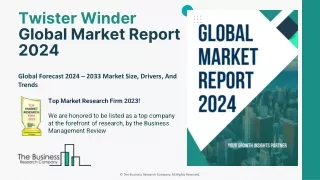 twister winder global market report 2024