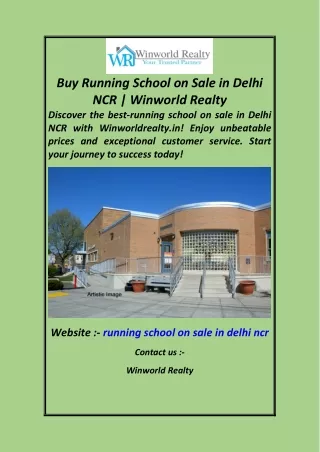 Buy Running School on Sale in Delhi NCR Winworld Realty