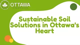 Ottawa Earth: Cultivating Sustainable Soil