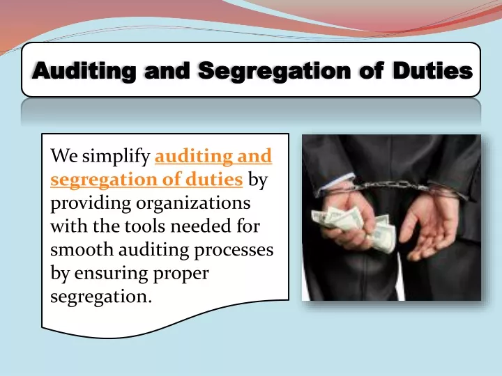auditing and segregation of duties