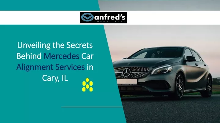 unveiling the secrets behind mercedes