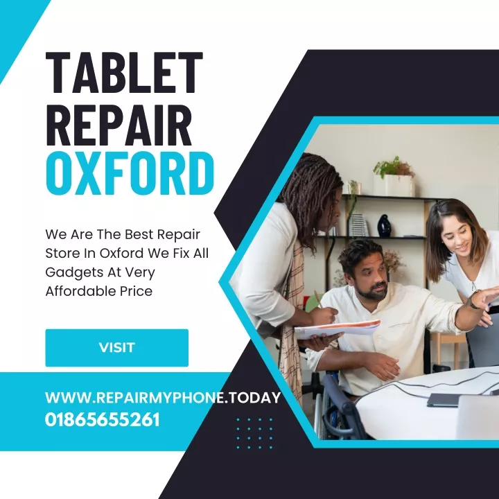 tablet repair oxford