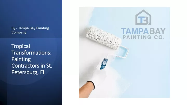 tropical transformations painting contractors in st petersburg fl