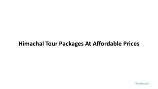 Himachal Tour Packages At Affordable Prices