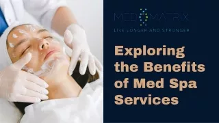 Exploring the Benefits of Med Spa Services