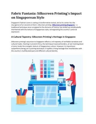 Fabric Fantasia Silkscreen Printing's Impact on Singaporean Style