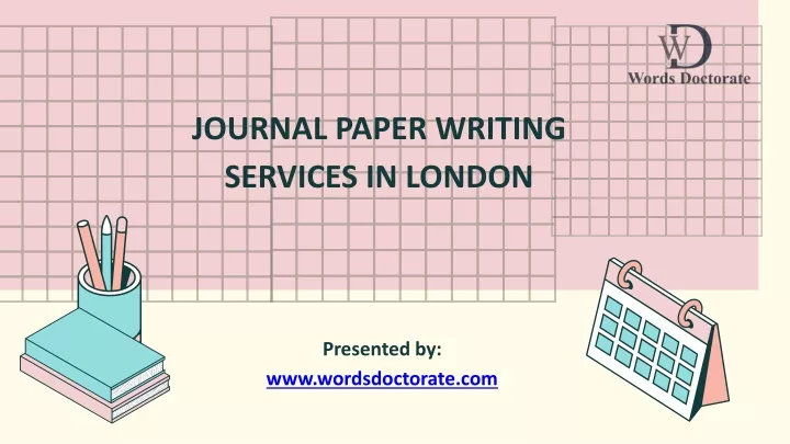 journal paper writing services in london