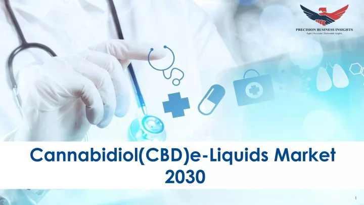 cannabidiol cbd e liquids market 2030
