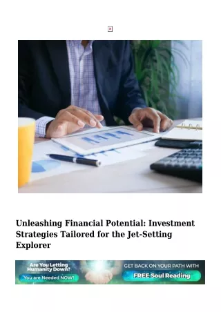Unleashing Financial Potential- Investment Strategies Tailored for the Jet-Setting Explorer