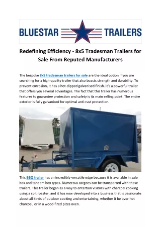 Redefining Efficiency - 8x5 Tradesman Trailers for Sale From Reputed Manufacturers