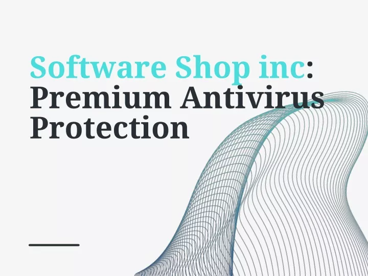 software shop inc premium antivirus protection