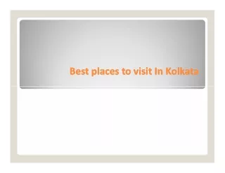 Best places to visit In Kolkata