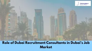 Role of Dubai Recruitment Consultants in Dubai's Job Market