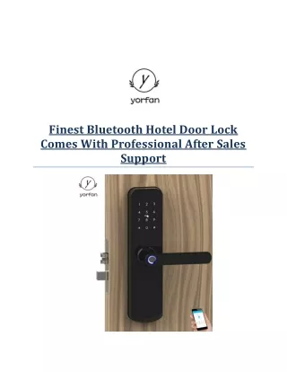 Finest Bluetooth Hotel Door Lock Comes With Professional After Sales Support