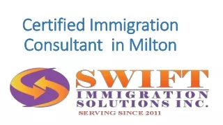 Certified Immigration Consultant  in Milton
