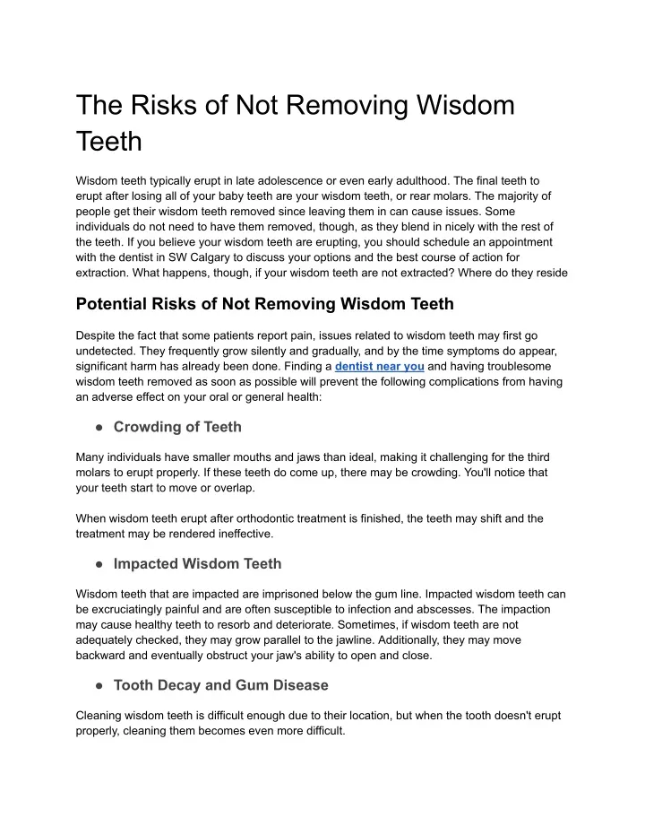 the risks of not removing wisdom teeth